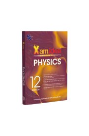Xam idea 12th Physics CBSE Exam Ready | Mind Maps, Practice Papers & NCERT Solutions [Based On the New Syllabus [2025-2026]