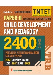 Sakthi Tntet Paper II Child Development and Pedagogy [2400 Question & Answer]2025