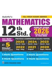 12th Sakthi Mathematics Model Solved Papers and Previous Exam Solved Paper [Based on New Syllabus]2026
