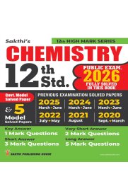 12th Sakthi Chemistry Model Solved Papers and Previous Exam Solved Paper [Based on New Syllabus]2026