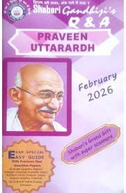 Gandhiji's Praveen Uttarardh Q&A [Based On the New Syllabus] February-2026