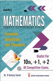 Sakthi Mathematics (Formulae, Definitions and Theorems) 10TH TO 12 [2026]