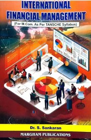 International Financial Management [For M.Com.As Per TANSHE Syllabus]