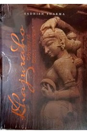 Khajuraho:Odyssey Of Stone Poetry  (English)