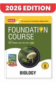 MTG Foundation Course 8th Biology [NEET, IIT-JEE, CUET & Boards Exams ] 2026-2027