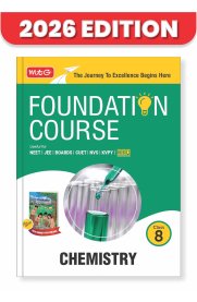 MTG Foundation Course 8th Chemistry [NEET, IIT-JEE, CUET & Boards Exams ] 2026-2027