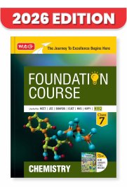 MTG Foundation Course 7th Chemistry [NEET, IIT-JEE, CUET & Boards Exams ] 2026-2027