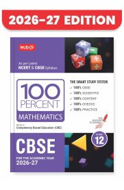 MTG CBSE 12th 100 Percent Mathematics Board Exam [NCERT & CBSE Syllabus Chapter-Wise Question Bank]2026-2027