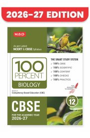 MTG CBSE 12th 100 Percent Biology Board Exam [NCERT & CBSE Syllabus Chapter-Wise Question Bank]2026-2027