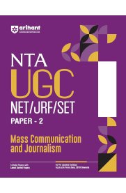 Arihant NTA UGC NET,JRF,SET Paper -2  Mass Communication and Journalism [3 Model Papers with Latest Solved Papers | Updated Syllabus] 2026