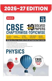 MTG CBSE 12th Physics [10 Years (2025-2016) Chapterwise Topicwise Solved Papers] 2026-2027