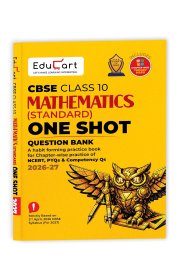 Educart 10th CBSE One-shot Mathematics 10 Question Bank [Based On New Syllabus] 2026-2027