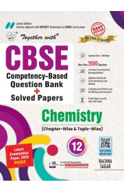 Together 12th CBSE Question Bank Chemistry [Chapterwise & Topicwise] 2026-2027