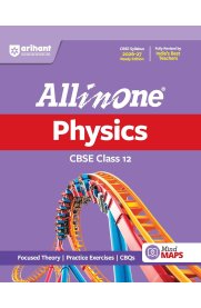 12th Arihant All in One Physics CBSE Guide [Based On the New Syllabus] 2026-2027