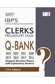 Sura IBPS Bank Clerks Preliminary Exam Q-Bank [Original Question Papers with Explanatory Answers Guide] 2026