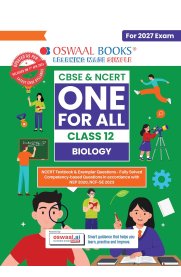 12th Oswaal Biology CBSE & NCERT One for All Class [fully solved With NCERT & Competency-based questions] 2026-2027