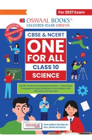 10th Oswaal Science CBSE & NCERT One for All Class [fully solved With NCERT & Competency-based questions] 2026-2027