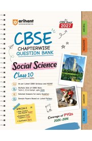 10th Arihant CBSE Social Science [Chapterwise PYQs (2026–2016) with Revision Theory, Detailed Solutions, Exam Tips & Sample Papers] 2026-2027