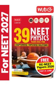MTG 39 Years NEET Physics [Previous Year Solved Question Papers Physics PYQs Chapterwise Topicwise Solutions ] 2026-2027