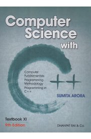 Computer Science With C++ For Class 11 - by Sumit Arora [2024-25 Examination]