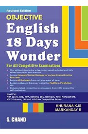 Objective English 18 Days Wonder [For All Competitive Examination]