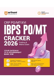 Arihant IBPS PO/MT 2026 (CRP PO/MT-XVI) [Complete Guide for Prelims & Mains | 3000+ Practice MCQs, Topicwise Concept Notes, Shortcuts & Tricks, Solved Papers (2025–2023) ] 2026