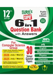 12th Sura 6 in 1 Question Bank  Computer Science Group [Based on New Syllabus] 2026-2027