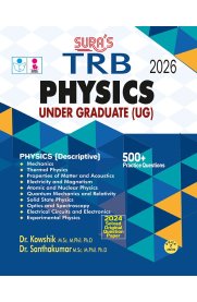 Sura TRB UG Physics [Under Graduate UG Exam Guide] 2026